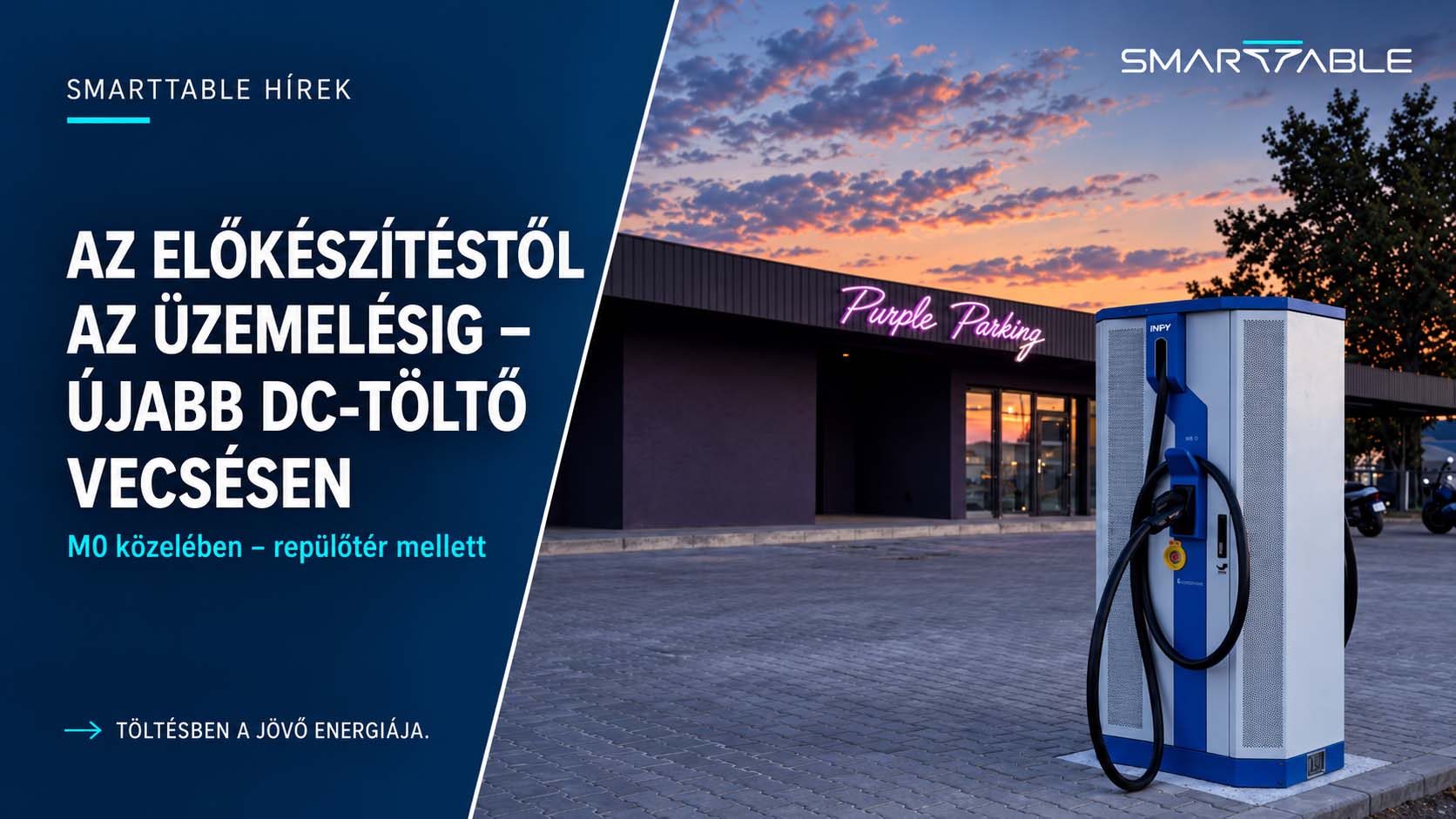 INFYPOWER DC töltőállomás Vecsésen